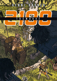 2100: Tusmørke